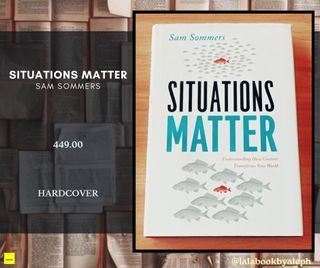 Situations Matter by Sam Sommers (Psychology)