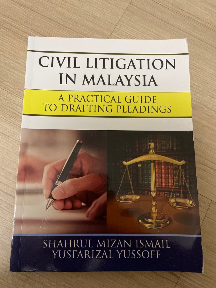 CIVIL LITIGATION IN MALAYSIA BY SHAHRUL MIZAN ISMAIL & YUSFARIZAL ...