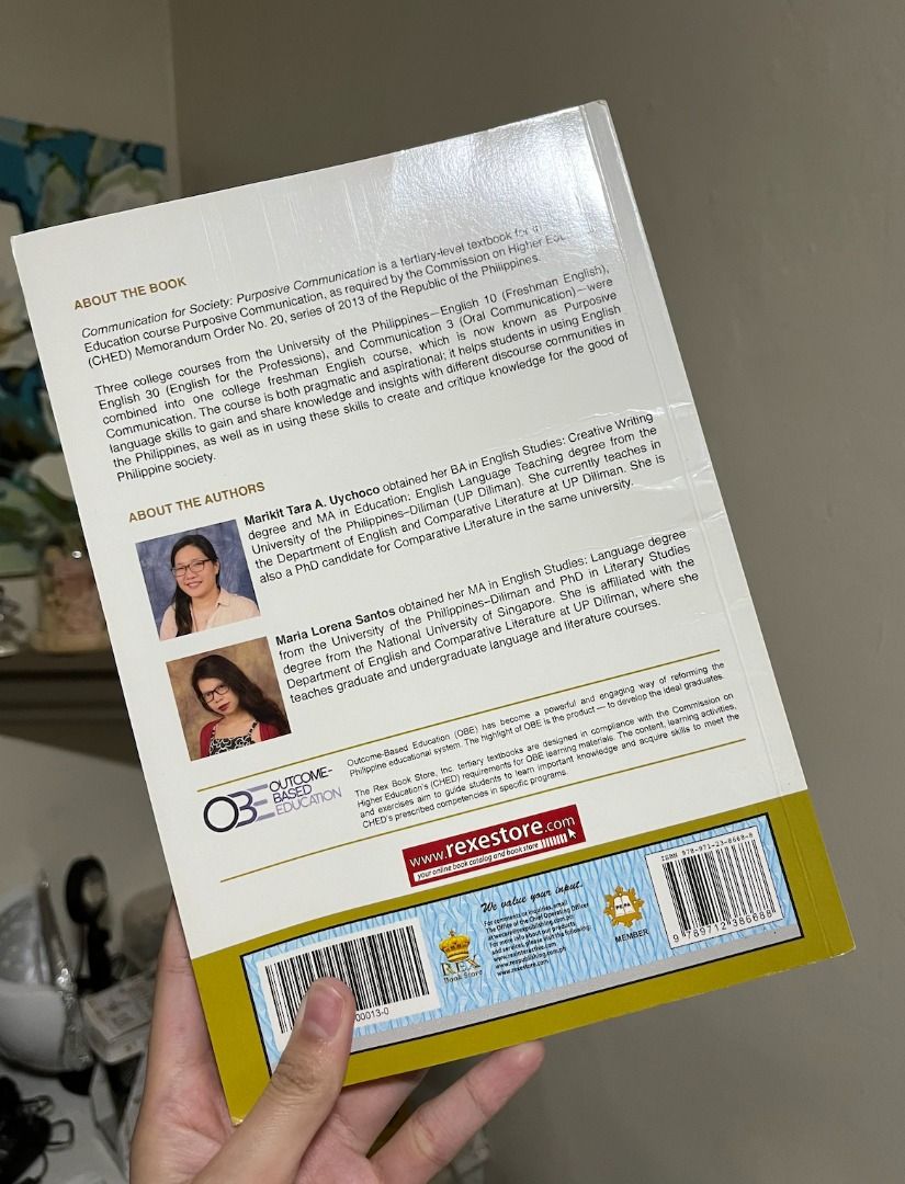 Communication for Society: Purposive Communication (2017 Edition) (Category: Textbooks) located in Quezon City. Submitted by lalapatatas123 (Listing ID 1309241990, Image 2). Description: Communication for Society: Purposive Communication (First Edition) Marikit Tara A. Uychoco | Maria Lorena Santos Rex Book Store, Inc Copyright 2018 Php 250 + SF Condition: Like new, isang sem lang ginamit.