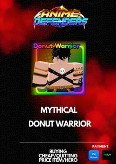 Mythical Donut Warrior (Anime Defender)