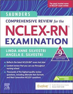 Saunders Comprehensive review for the NCLEX-RN Examination 9th edition