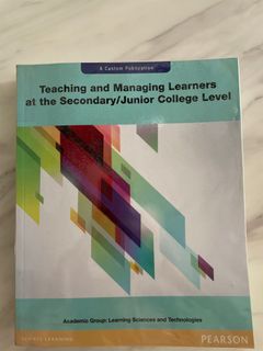 Teaching and Managing Learners at the Secondary/Junior College Level ...