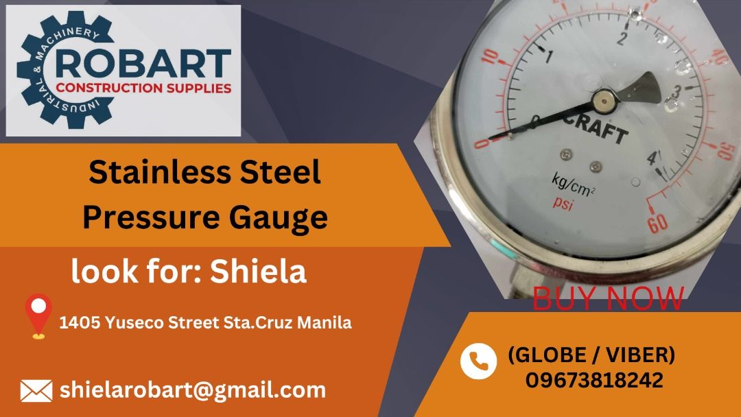 Stainless Steel Pressure Gauge (Category: Construction Tools & Equipment) located in Caloocan City. Submitted by shielaroba44709 (Listing ID 1309902014, Image 1). Description: Stainless Steel Pressure Gauge OIL FILLED Size: 4” x 0-60 PSI SEND US MESSAGE FOR INQUIRIES ‼️‼️ Call: 09673818242 / 09662708845 Landline: 8636-3005 / 7746-6248 / 7002-2872 Look For: Shiela Robart Email: shielarobart@gmail. com robartconstructionsupplies@gmail. com 🔵100% T