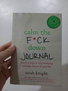 Calm the FDown Journal by Sarah Knight