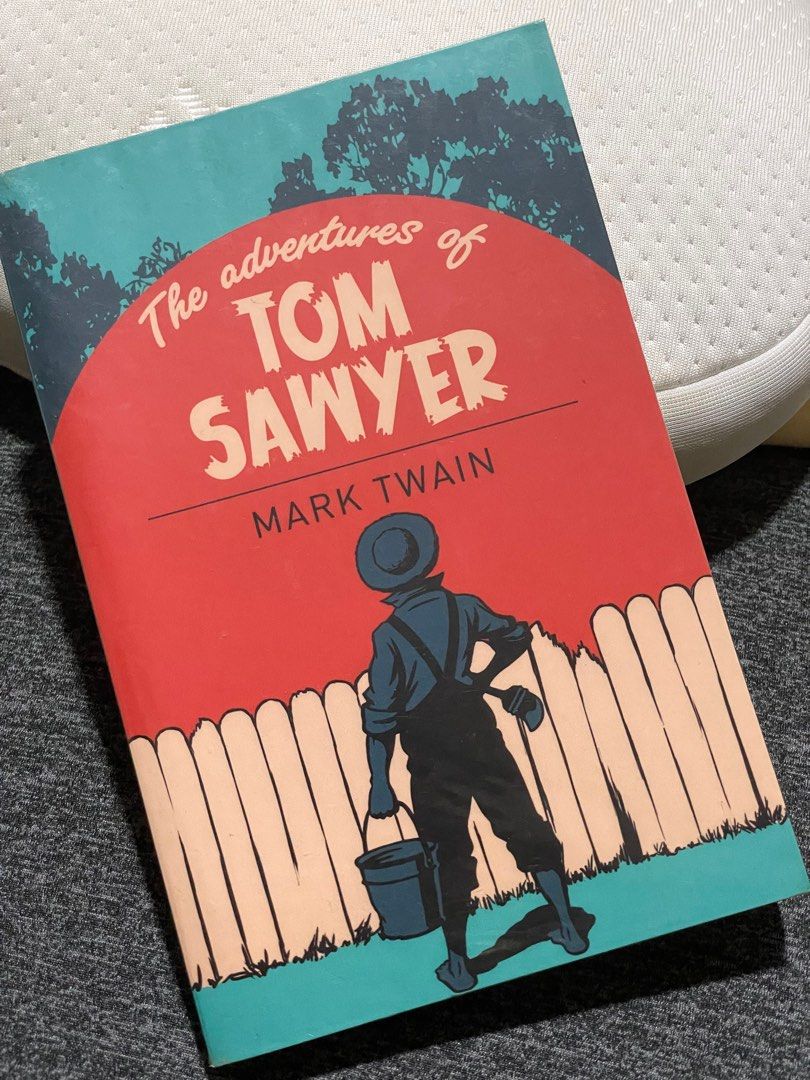Tom Sawyer (Category: Storybooks) located in Quezon City. Submitted by nowherelibraryph (Listing ID 1310322441, Image 1). Description: Title: The Adventures of Tom Sawyer Author: Mark Twain Book Rating: 3.5/5 Book Condition: 3.5/5 (with yellowing pages but intact).
