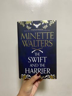 Minette Walters - The Swift and The Harrier (Hardbound)