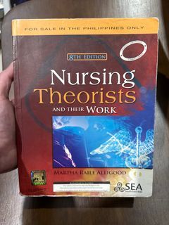 Nursing Theorists and Their Work College Textbook 8th Edition