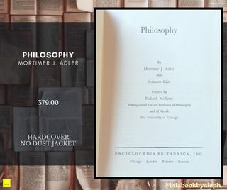 Philosophy by Mortimer J. Adler (Philosophy)