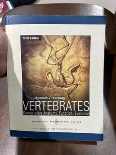 Vertebrates: A college textbooks for Comparative Anatomy, Function, and Evolution 6th Edition