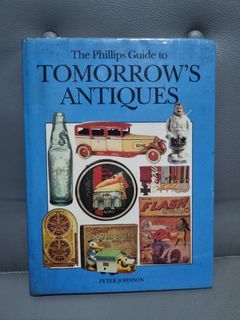 Vintage book
The Phillips guide toTomorrow's Antiques