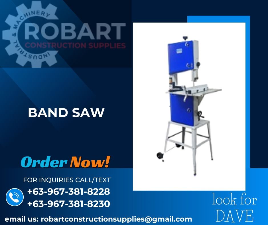 BAND SAW (Category: Construction Tools & Equipment) located in Caloocan City. Submitted by gabo. (Listing ID 1310908501, Image 1). Description: SALE❗ ❗ ❗ SALE❗ ❗ ❗ SALE❗ ❗ ❗ LOOK FOR: Dave T. Cariño 0 9 6 7 3 8 1 8 2 2 8 / 0 9 6 7 3 8 1 8 2 3 0 7 7 4 6-6 1 4 8 / 7 0 0 2- 2 8 7 2 / 8 6 3 6-3 0 0 5 𝑹𝑶𝑩𝑨𝑹𝑻 𝑪𝑶𝑵𝑺𝑻𝑹𝑼𝑪𝑻𝑰𝑶𝑵 𝑺𝑼𝑷𝑷𝑳𝑰𝑬𝑺 📍S&L BUILDING, 1ST & 2ND FLOOR, 1405 YUSECO ST, STA CRUZ, MANILA SEND US MESSAGE FOR INQUIRIES ‼