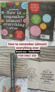 How to remmember (almost) everythjng ever - new hardbound