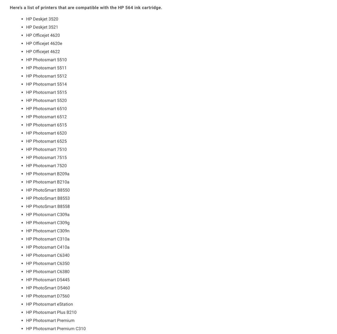 HP Ink (check photos or description for compatible printers) (Category: Printers, Scanners & Copiers) located in Cebu City. Submitted by joanofcebu (Listing ID 1310718045, Image 2). Description: Here’s a list of printers that are compatible with the HP 564 ink cartridge. * HP Deskjet 3520 * HP Deskjet 3521 * HP Officejet 4620 * HP Officejet 4620e * HP Officejet 4622 * HP Photosmart 5510 * HP Photosmart 5511 * HP Photosmart 5512 * HP Photosmart 55