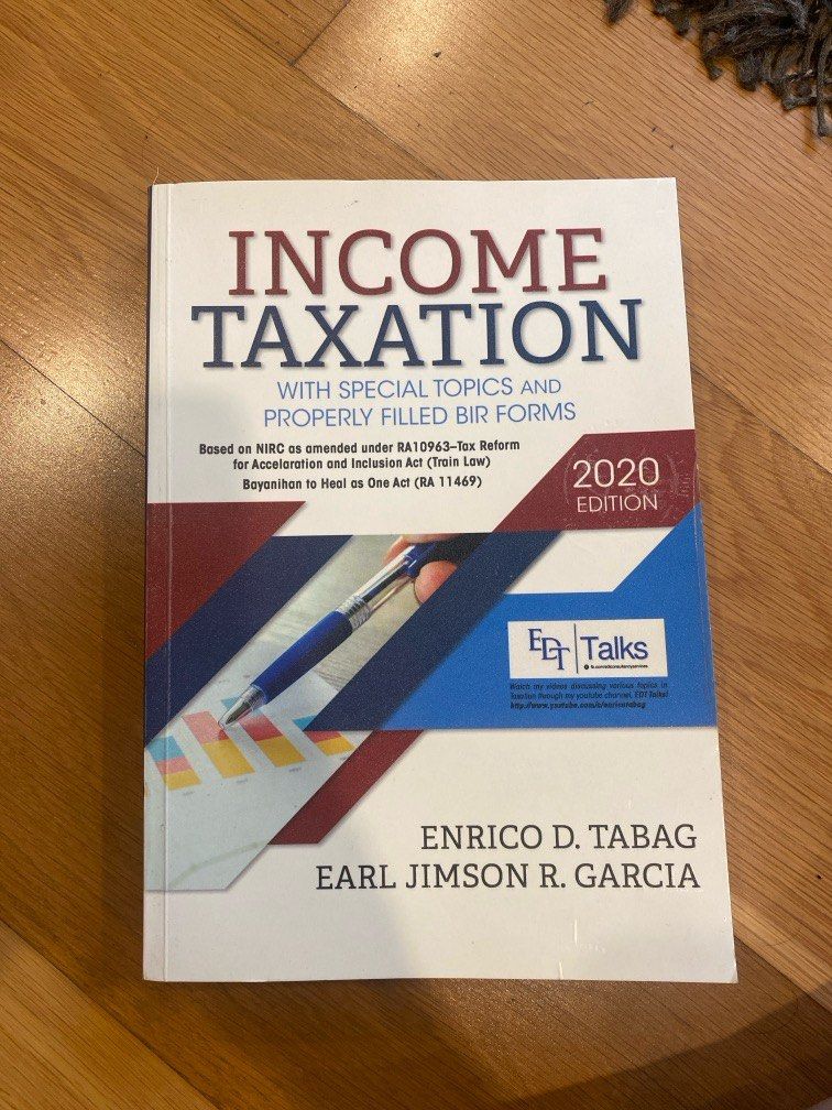 Income Taxation 2020 Edition (Category: Textbooks) located in Makati City. Submitted by clarkdustin (Listing ID 1311208536, Image 1). Description: Income Taxation 2020 Edition by Enrico Tabag and Earl Jimson Garcia.