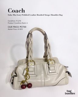 Coach Soho Mia Ivory Pebbled Leather Braided Straps Shoulder Bag