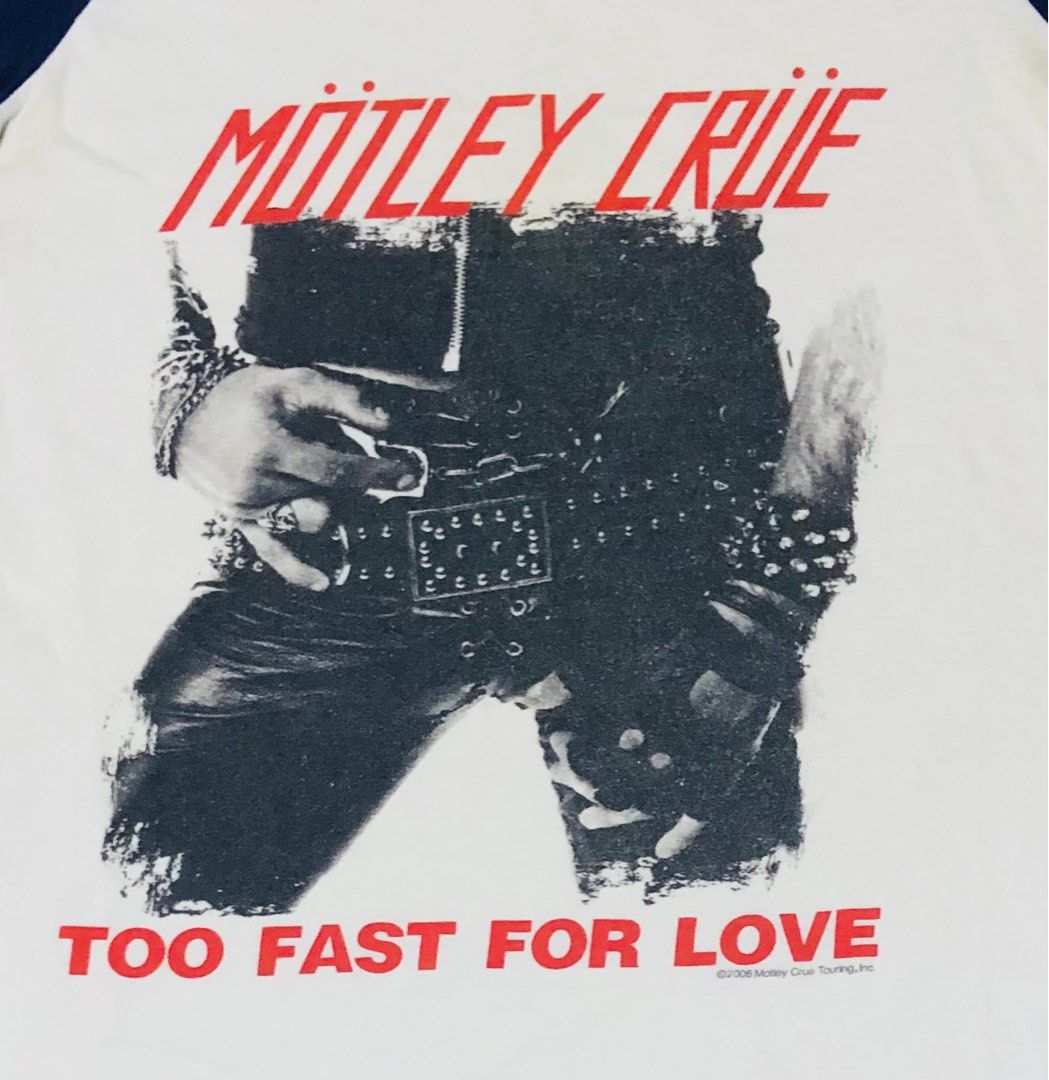 Motley crue too fast for love t shirt deals
