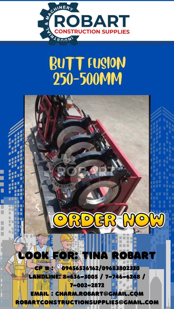 Butt Fusion Machine (Category: Construction Tools & Equipment) located in Manila. Submitted by tina.sales (Listing ID 1311778820, Image 1). Description: Butt Fusion Machine Manual 63 to 200 mm -- ₱28,000 Hydraulic 90 to 315 mm -- ₱120,000 250 to 500 mm -- ₱500,000 ( For Importation ) SEND US MESSAGE FOR INQUIRIES ‼️‼️ ~~TINA ROBART~~ 0 9 4 5 6 5 3 6 1 6 2 0 9 6 8 3 8 0 2 3 2 0 LANDLINE: 8 6 3 6 3 0 0 5 / 7 7 4 6 6 2 4 8 / 7 0 0 2 2 8 7 2 EMAIL : 