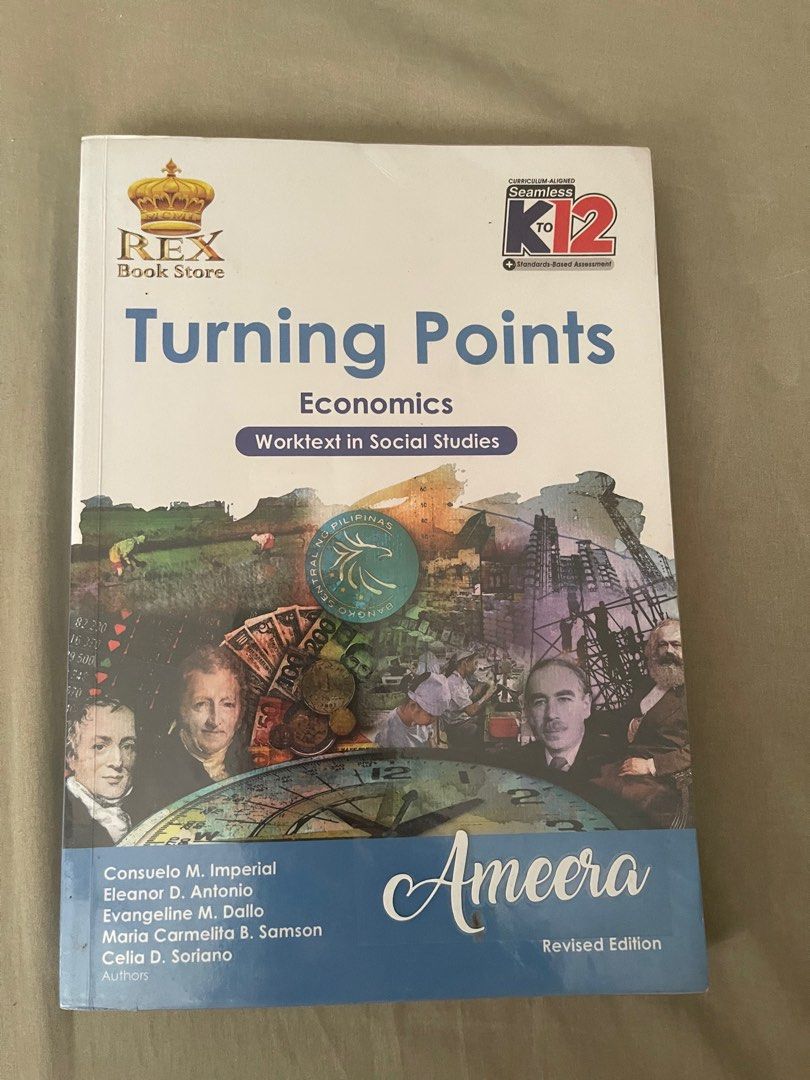 Rex Turning Points Economics (Category: Textbooks) located in Quezon City. Submitted by b_declutter (Listing ID 1313815104, Image 1). Description: - may konting sulat and highlight.