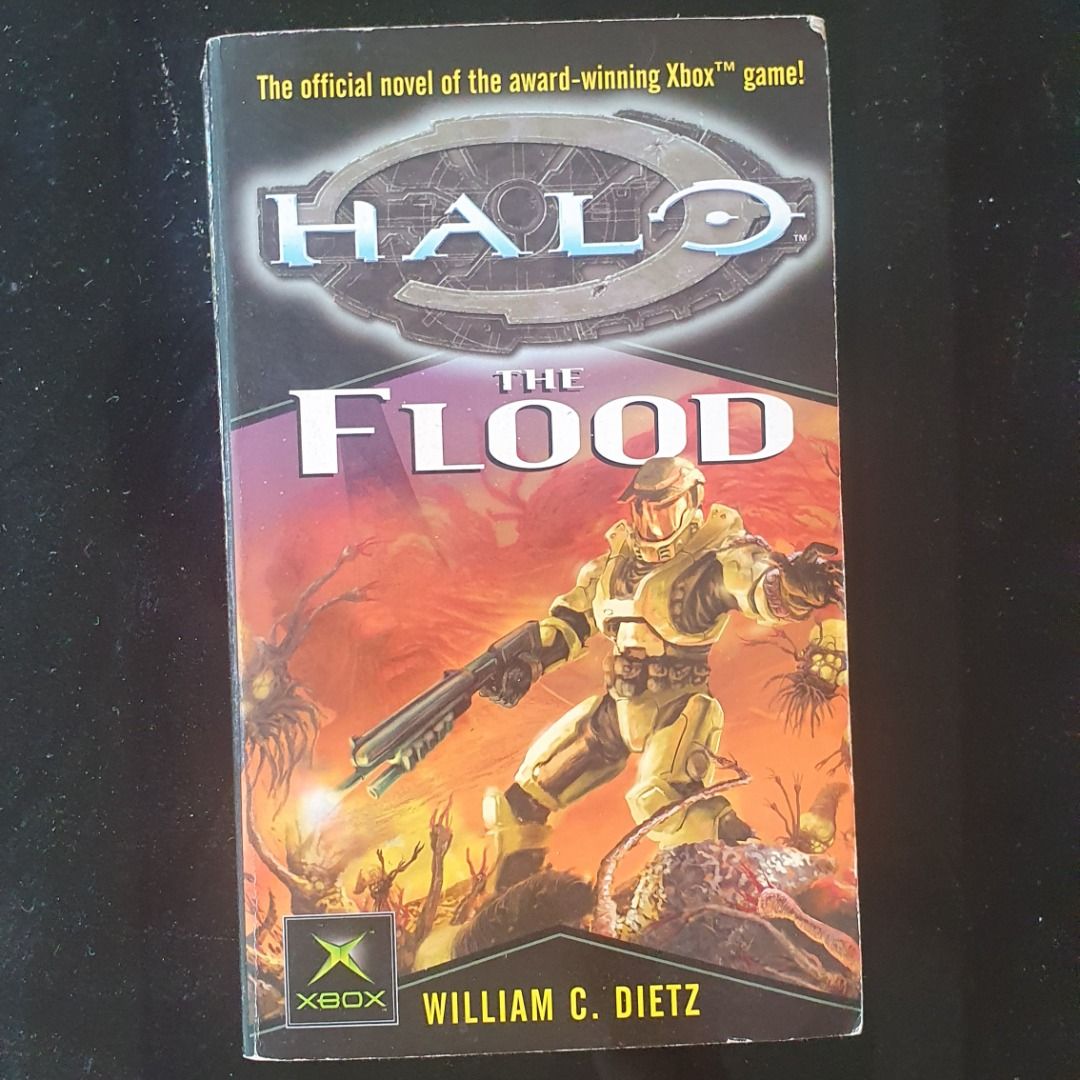 Halo Novel The Flood William C Deitz (Category: Storybooks) located in Marikina City. Submitted by abaddi (Listing ID 1314052017, Image 1). Description: Halo Games Novel The Flood William C Deitz Softbound Spine creases Yellow pages from aging No folded pages No writings on the inside WYSIWYG RFS: Decluttering Marikina Heights Area .