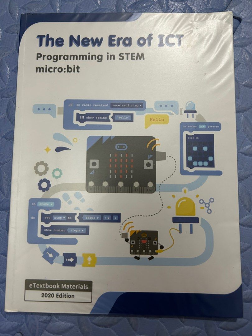 Programming in STEM micro:bit （分類：教科書）位於 Hong Kong。 由 reuse1 提交（商品編號 1314297654，圖片 1）。簡介： Programming in STEM micro:bit - Isbn: 9789887994725 - 38/65頁有螢光筆和原子筆痕跡 - 金鐘/鑽石山/紅磡/黃竹坑交收。
