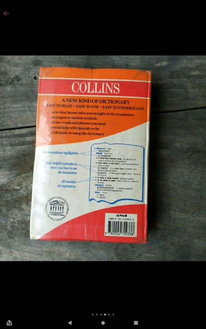 Collins Easy Learning Spanish Dictionary (Category: Textbooks) located in Quezon City. Submitted by genki_girl (Listing ID 1314371871, Image 3). Description: preloved (used) flexible cover. covered in plastic. previous owner's name on first page. foxing on sides.pages are clean and complete. BPI/ Gcash.