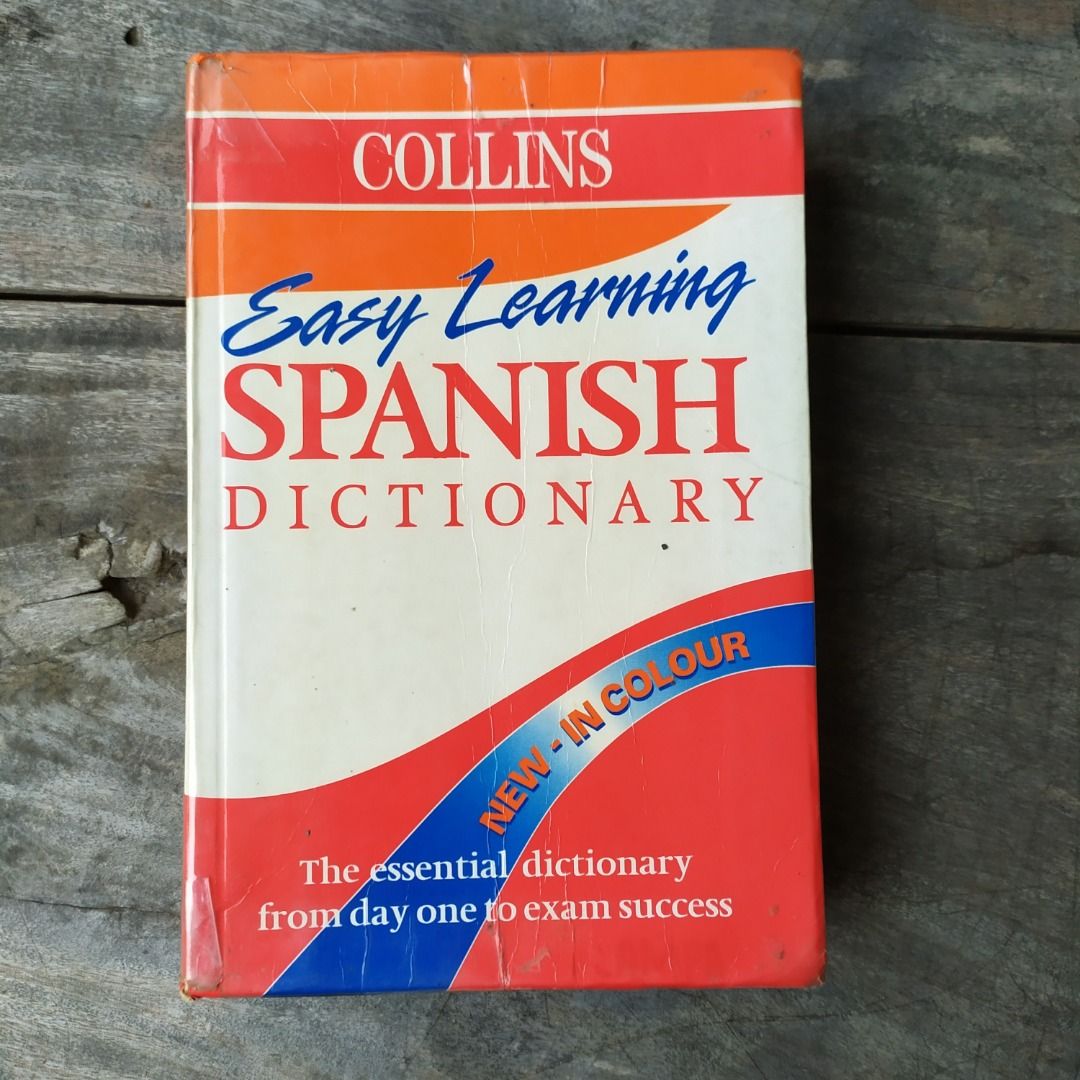 Collins Easy Learning Spanish Dictionary (Category: Textbooks) located in Quezon City. Submitted by genki_girl (Listing ID 1314371871, Image 1). Description: preloved (used) flexible cover. covered in plastic. previous owner's name on first page. foxing on sides.pages are clean and complete. BPI/ Gcash.