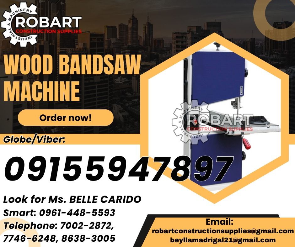 Wood Bandsaw Machine (Category: Construction Tools & Equipment) located in Manila. Submitted by bellarobart (Listing ID 1314425851, Image 1). Description: Wood Bandsaw Machine Brand: TTMC Model: TBS-245 𝑹𝑶𝑩𝑨𝑹𝑻 𝑪𝑶𝑵𝑺𝑻𝑹𝑼𝑪𝑻𝑰𝑶𝑵 𝑺𝑼𝑷𝑷𝑳𝑰𝑬𝑺 Office Address: 1405 Yuseco St. Sta Cruz Manila SEND US MESSAGE FOR INQUIRIES ‼️ ‼️ Glb/Vibr: 0915-594-7897 Smrt: 0961-448-5593 Landline: (7746-6248 / 7002-2872) 𝓛𝓞𝓞𝓚 𝓕𝓞𝓡 𝓑𝓔𝓛𝓛𝓔 🔵 