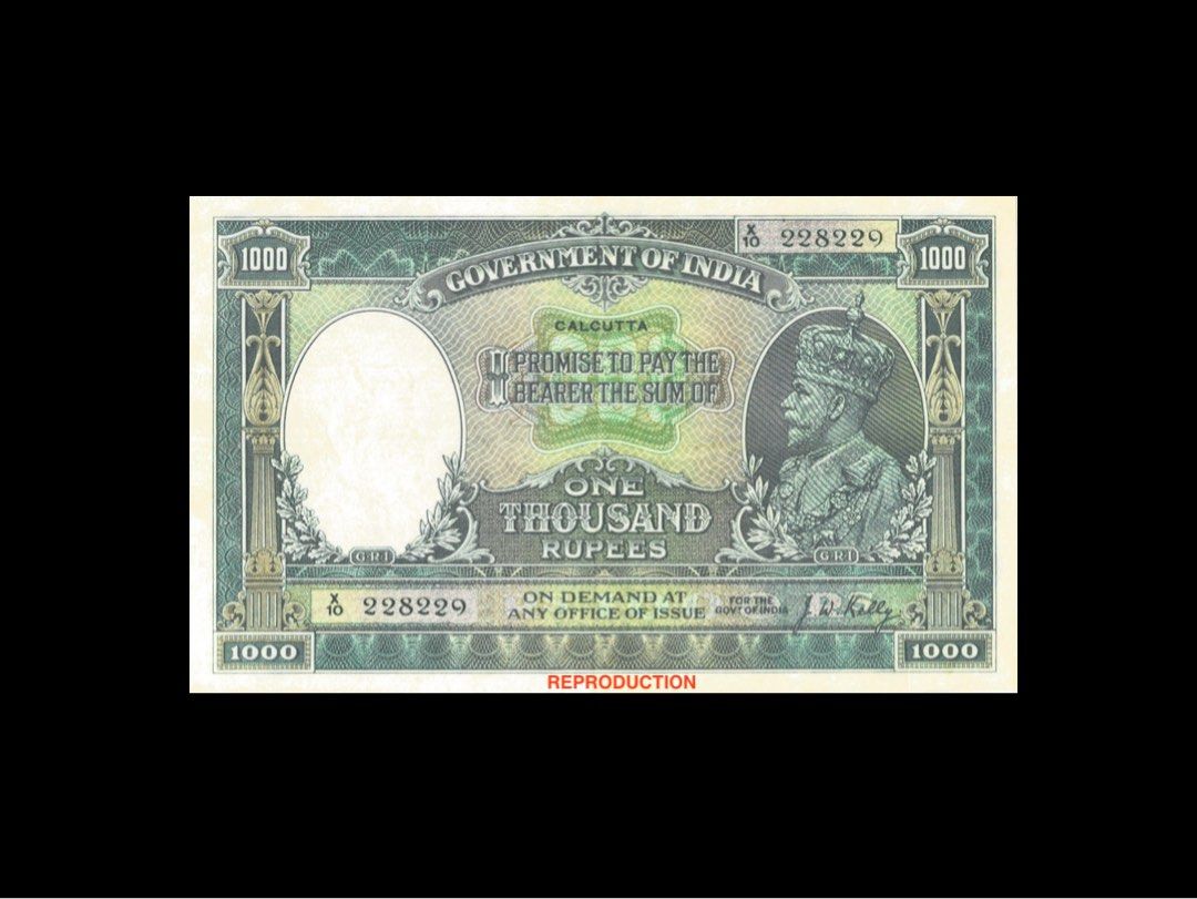RARE! 1928 British India Administration 1000 Rupees Reproduction Banknote  Antique!, Hobbies & Toys, Memorabilia & Collectibles, Currency on Carousell