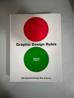 Graphic Design Rules: 365 Essential Design Dos and Don’ts