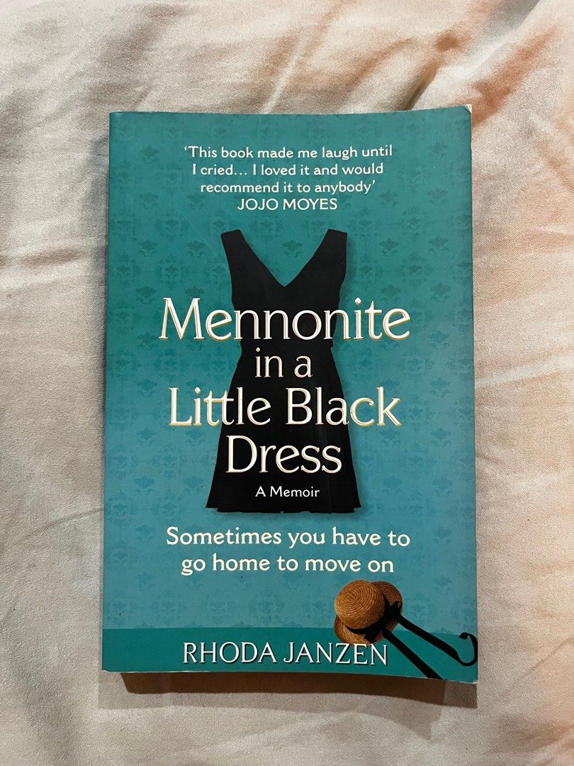 Mennonite in a Little Black Dress by Rhoda Janzen