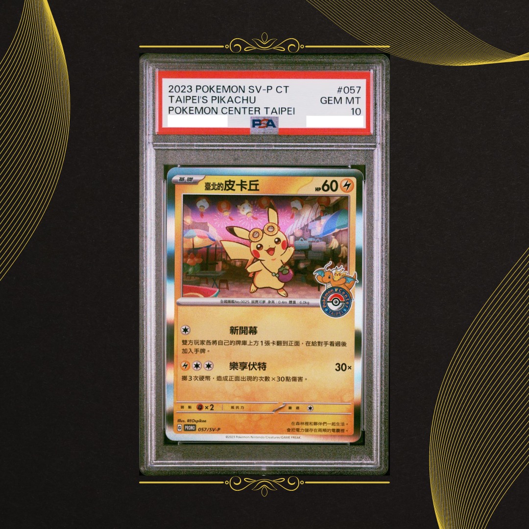 2023 TAIPEI'S PIKACHU #057 GEM MT 10