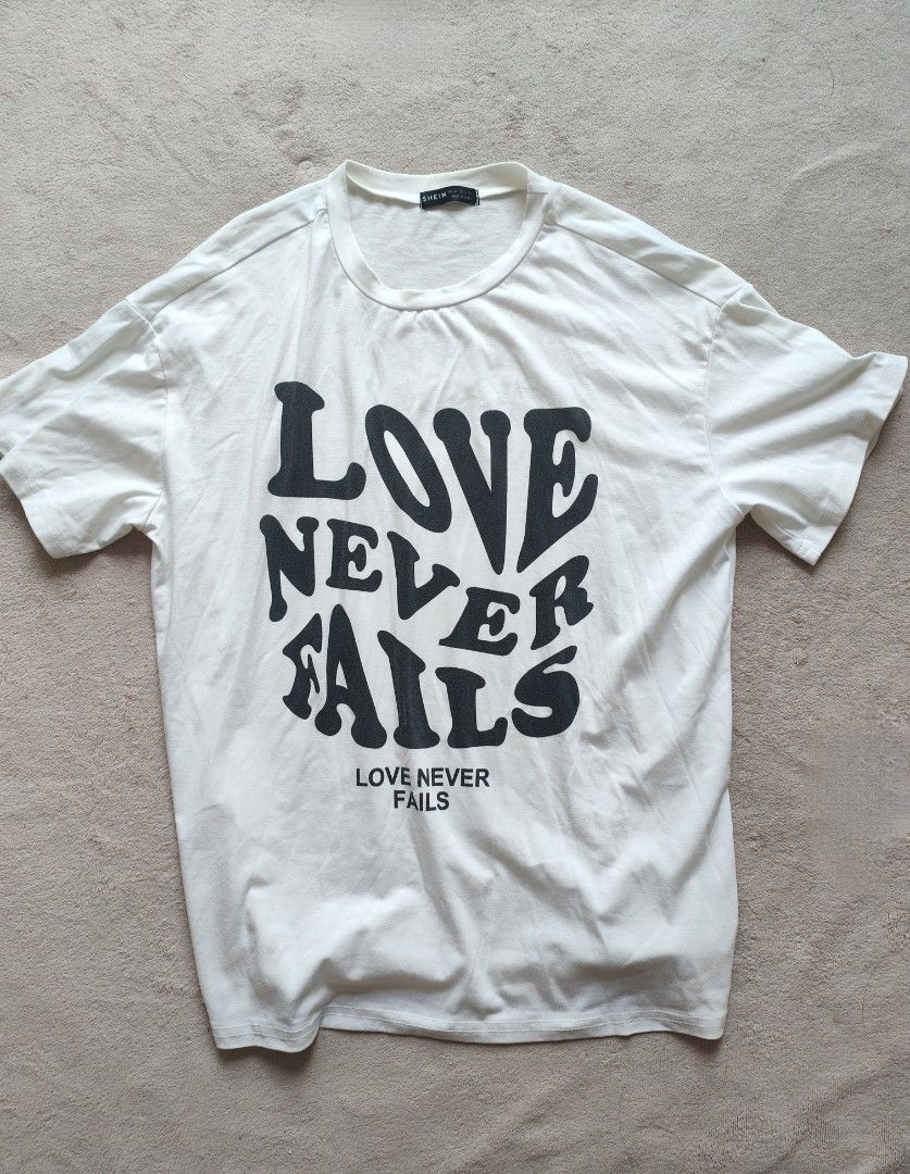 Love never fails t shirt clearance