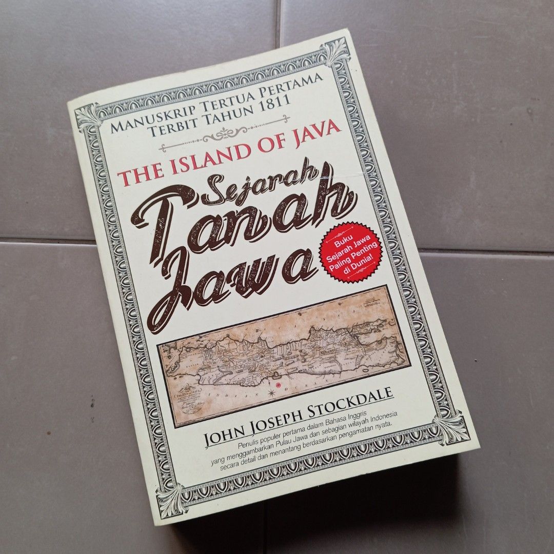The Island of Java / Sejarah Tanah Jawa - J.J. Stockdale 1811, Buku ...