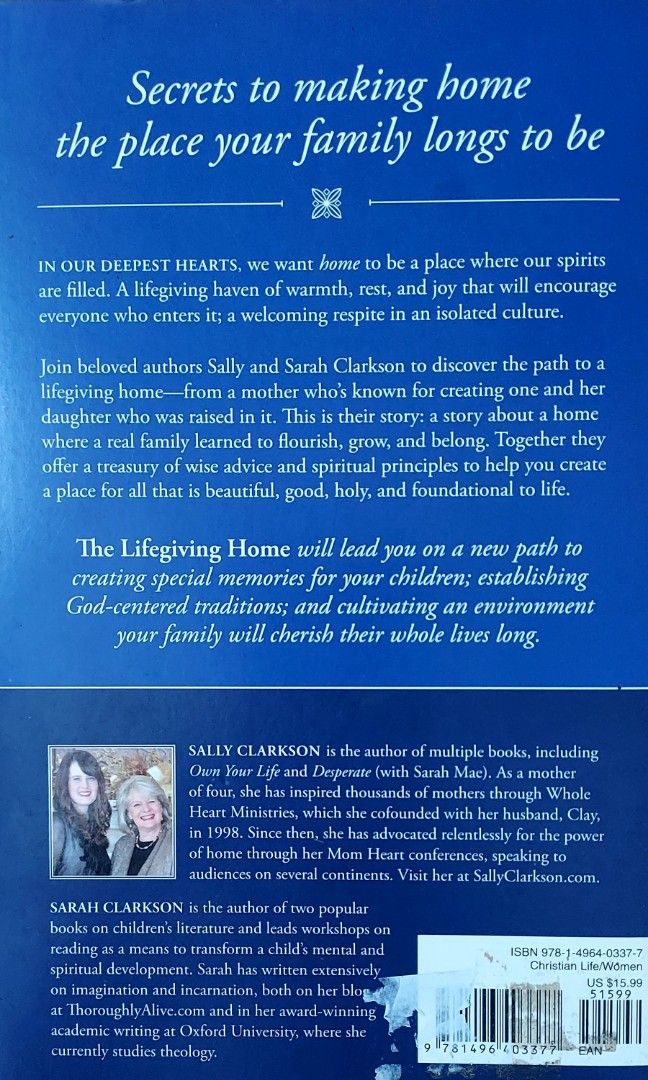 The Life Giving Home (Category: Storybooks) located in Maramag. Submitted by mcmapio (Listing ID 1317203869, Image 2). Description: Christian Parenting and Home management Book Authored by : Sarah Clarkson.