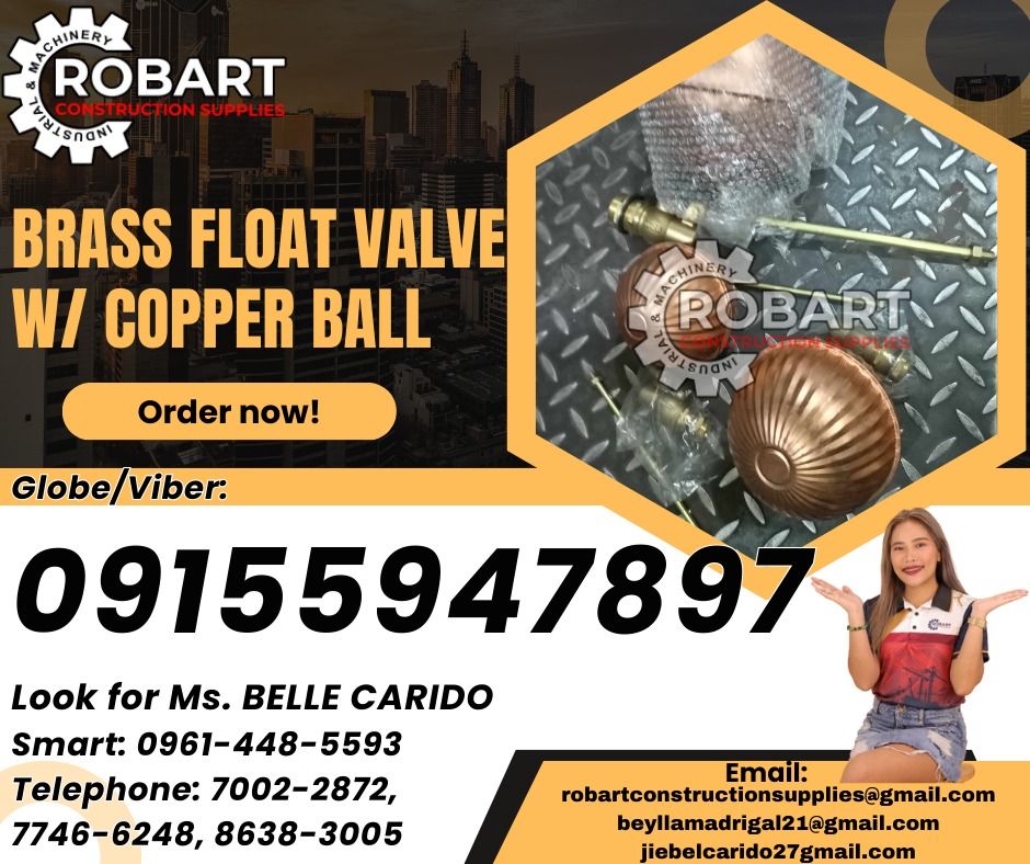 Brass Float Valve W/ Copper Ball (Category: Construction Tools & Equipment) located in Manila. Submitted by bellarobart (Listing ID 1317557490, Image 1). Description: Brass Float Valve W/ Copper Ball Size: 1/2" Brand: Fairbanks Price: 950 Brass Float Valve W/ Copper Ball Size: 3/4" Brand: Fairbanks Price: 1,450 Brass Float Valve w/ Copper Ball Size: 1" Brand: Fairbanks Price: 1,500 𝑹𝑶𝑩𝑨𝑹𝑻 𝑪𝑶𝑵𝑺𝑻𝑹𝑼𝑪𝑻𝑰𝑶𝑵 𝑺𝑼𝑷𝑷𝑳𝑰𝑬𝑺 Office Add