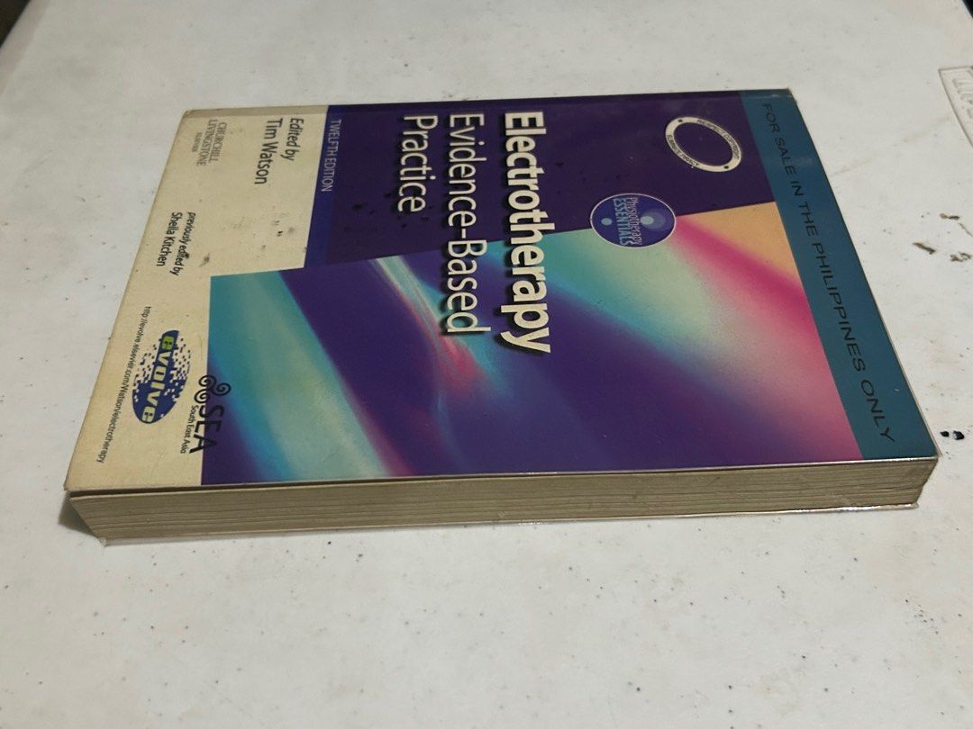 Electrotherapy Evidence-based Practice (12th ed) by Watson (Category: Textbooks) located in Quezon City. Submitted by schwerb (Listing ID 1319284862, Image 3). Description: .