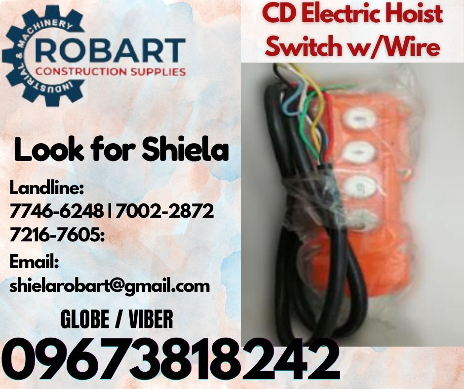 CD Electric Hoist Switch w/Wire (Category: Construction Tools & Equipment) located in Caloocan City. Submitted by shielaroba44709 (Listing ID 1319957477, Image 1). Description: CD Electric Hoist Switch w/Wire Code : P-2-001 𝑹𝑶𝑩𝑨𝑹𝑻 𝑪𝑶𝑵𝑺𝑻𝑹𝑼𝑪𝑻𝑰𝑶𝑵 𝑺𝑼𝑷𝑷𝑳𝑰𝑬𝑺 Office Address: 1405 Yuseco St. Sta Cruz Manila SEND US MESSAGE FOR INQUIRIES ‼️ ‼️ Call: 09673818242 / 09662708845 Vibr - (09673818242) Landline: (𝟩𝟩𝟦𝟨-𝟨𝟤𝟦𝟪) / (�