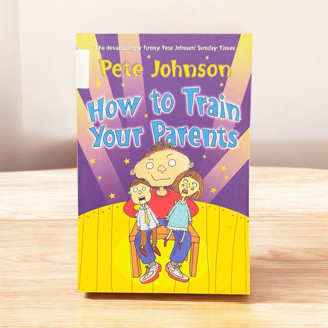 How to train your parents by Pete Johnson (Category: Storybooks) located in Tacloban City. Submitted by dreadhead (Listing ID 1320048907, Image 2). Description: .