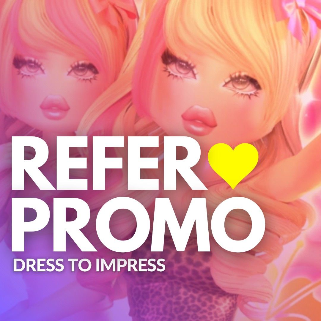 READ DESCRIPTION | Dress To Impress VIP Referral Promotion Rewards ...