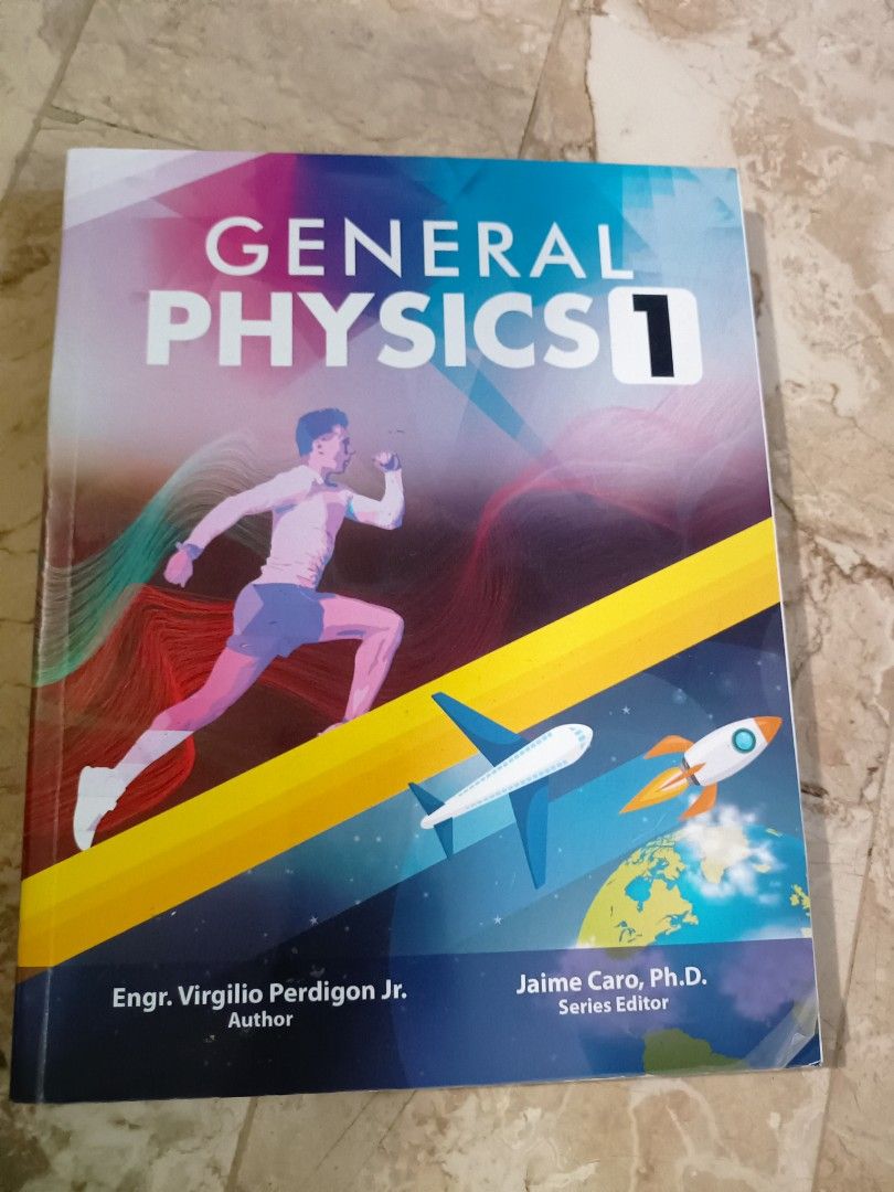 General Physics 1 (Category: Textbooks) located in Las Pinas. Submitted by Urban.Retro (Listing ID 1321055433, Image 1). Description: .