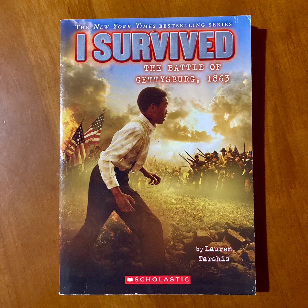 I Survived: The Battle of Gettysburg, 1863 by Lauren Tarshis ...