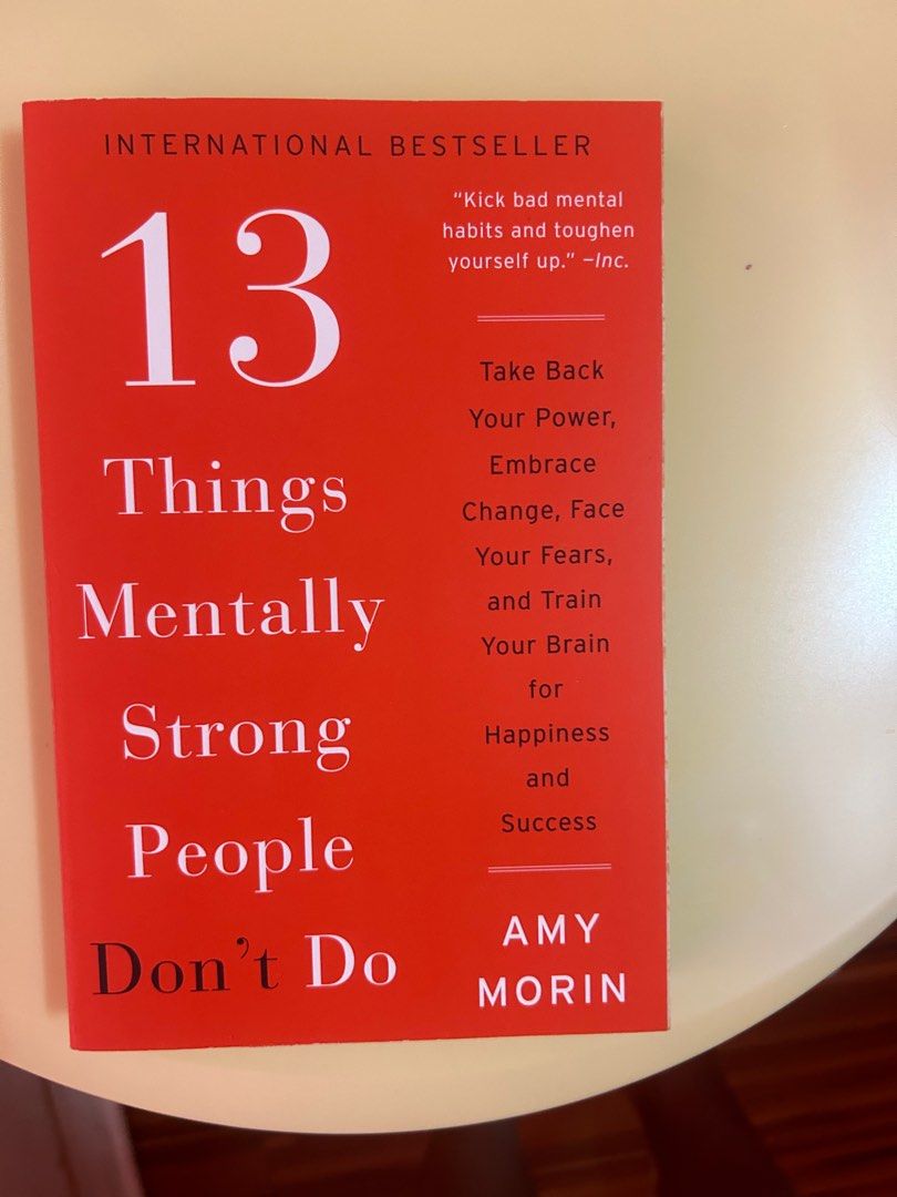 13 things mentally strong people don't do (Category: Storybooks) located in Cebu City. Submitted by geeia (Listing ID 1317931516, Image 1). Description: Bought in fully booked, with storage stains.Inside still good.
