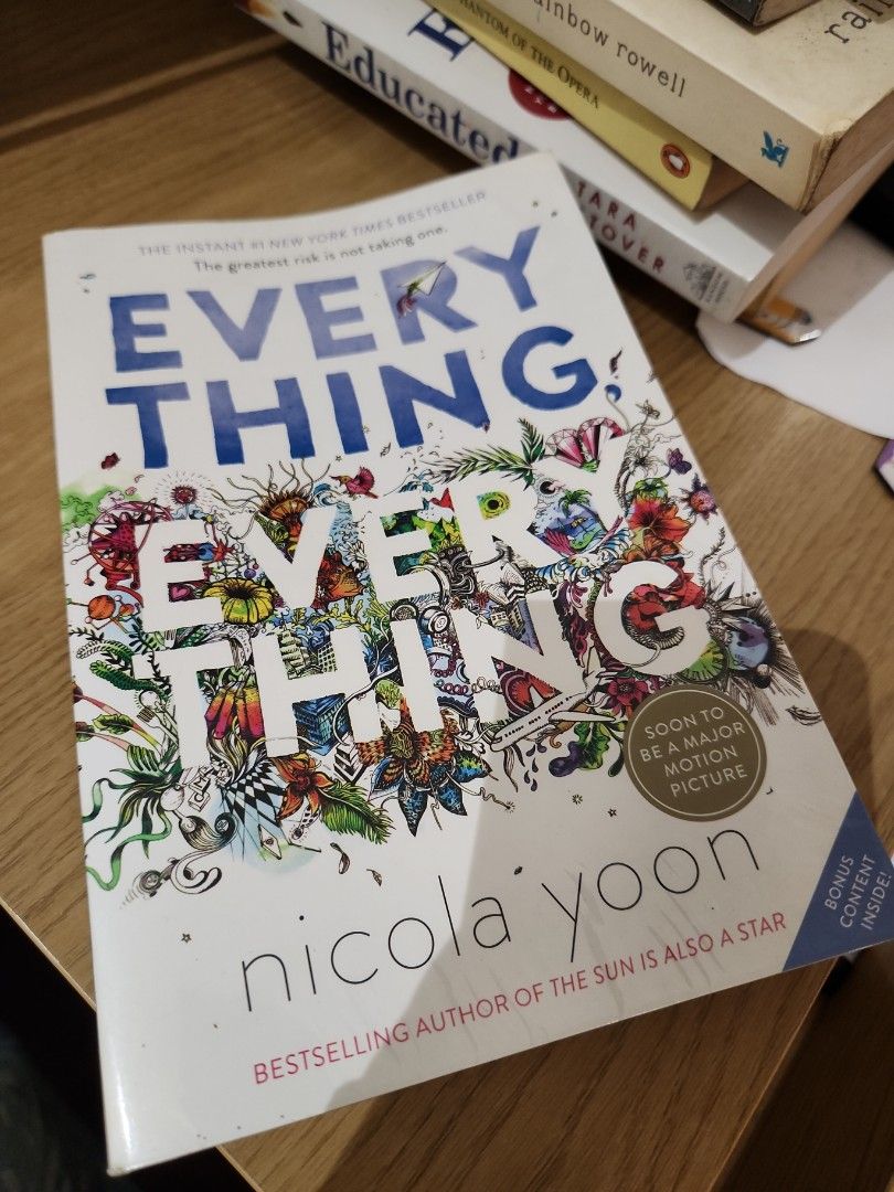 Everything Everything by Nicola Yoon (Category: Storybooks) located in Manila. Submitted by matb_ (Listing ID 1322950908, Image 1). Description: -Paperback -Good condition -No broken Spine -No folds/creases.