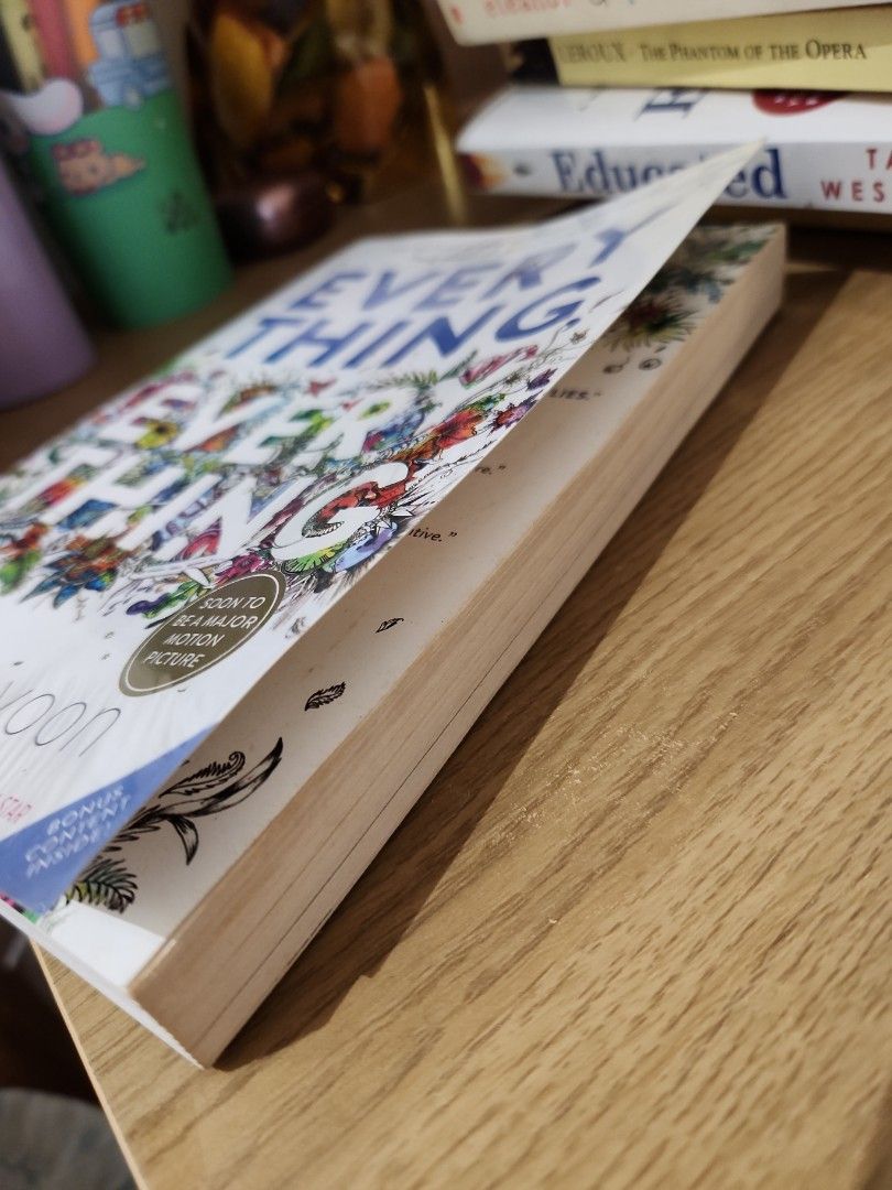 Everything Everything by Nicola Yoon (Category: Storybooks) located in Manila. Submitted by matb_ (Listing ID 1322950908, Image 3). Description: -Paperback -Good condition -No broken Spine -No folds/creases.