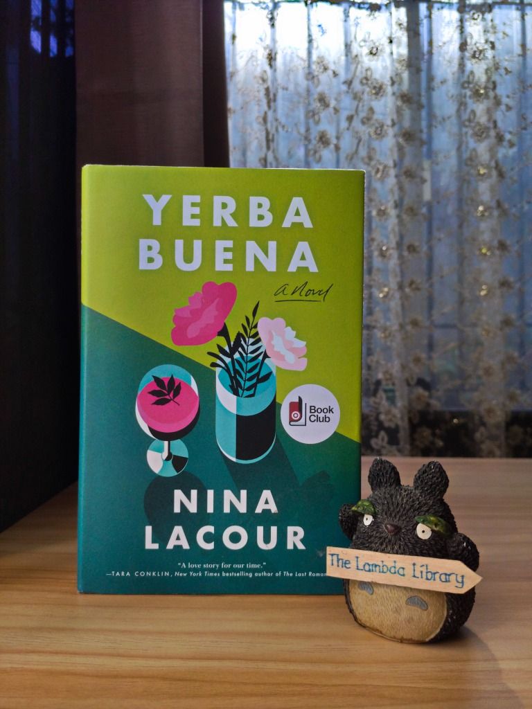 Yerba Buena (Queer / LGBT fic) (Category: Storybooks) located in Bacolod City. Submitted by lambdalibrary (Listing ID 1323016796, Image 1). Description: Yerba Buena Nina Lacour 🔸HB 🔸Like New Condition 🔸US Copy Sapphic, GL, WLW MoD: J&T (non-COD), LBC CoP NOTE: SCO no longer available (Frozen/Banned due to BIR requirements) Shipping Schedule: Friday-Sunday .