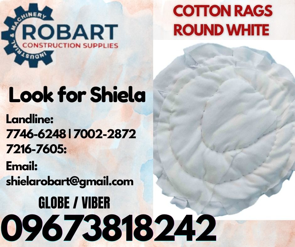 COTTON RAGS ROUND WHITE (Category: Construction Tools & Equipment) located in Caloocan City. Submitted by shielaroba44709 (Listing ID 1319063431, Image 1). Description: COTTON RAGS ROUND WHITE 6" MANIPIS BASAHAN RAG RUG ( 1 KILO ) 𝑹𝑶𝑩𝑨𝑹𝑻 𝑪𝑶𝑵𝑺𝑻𝑹𝑼𝑪𝑻𝑰𝑶𝑵 𝑺𝑼𝑷𝑷𝑳𝑰𝑬𝑺 Office Address: 1405 Yuseco St. Sta Cruz Manila SEND US MESSAGE FOR INQUIRIES ‼️ ‼️ Call: 09673818242 / 09662708845 Vibr - (09673818242) Landline: (𝟩𝟩𝟦𝟨-𝟨𝟤𝟦�