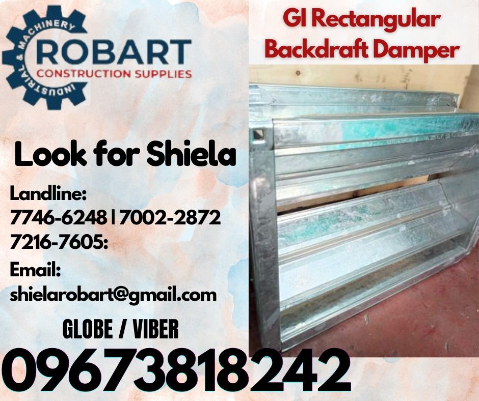 GI Rectangular Backdraft Damper (Category: Construction Tools & Equipment) located in Caloocan City. Submitted by shielaroba44709 (Listing ID 1319055948, Image 1). Description: GI Rectangular Backdraft Damper Size: 850mm x 350mm 𝑹𝑶𝑩𝑨𝑹𝑻 𝑪𝑶𝑵𝑺𝑻𝑹𝑼𝑪𝑻𝑰𝑶𝑵 𝑺𝑼𝑷𝑷𝑳𝑰𝑬𝑺 Office Address: 1405 Yuseco St. Sta Cruz Manila SEND US MESSAGE FOR INQUIRIES ‼️ ‼️ Call: 09673818242 / 09662708845 Vibr - (09673818242) Landline: (𝟩𝟩𝟦𝟨-𝟨𝟤𝟦𝟪)