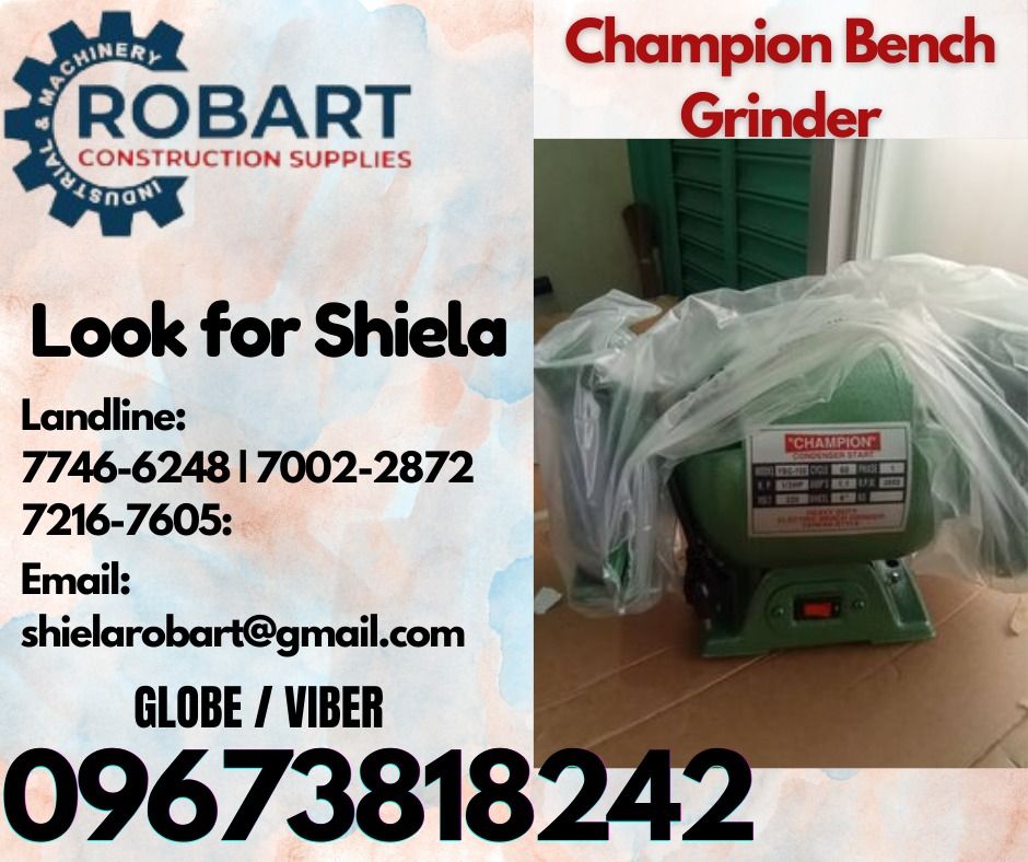 Champion Bench Grinder (Category: Construction Tools & Equipment) located in Caloocan City. Submitted by shielaroba44709 (Listing ID 1324947434, Image 1). Description: Champion Bench Grinder size :6'' 1unit 𝑹𝑶𝑩𝑨𝑹𝑻 𝑪𝑶𝑵𝑺𝑻𝑹𝑼𝑪𝑻𝑰𝑶𝑵 𝑺𝑼𝑷𝑷𝑳𝑰𝑬𝑺 Office Address: 1405 Yuseco St. Sta Cruz Manila SEND US MESSAGE FOR INQUIRIES ‼️ ‼️ Call: 09673818242 / 09662708845 Vibr - (09673818242) Landline: (𝟩𝟩𝟦𝟨-𝟨𝟤𝟦𝟪) / (𝟩𝟢𝟢𝟤-𝟤𝟪𝟩𝟤)