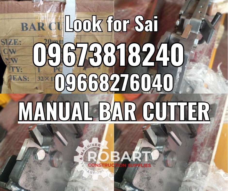 Manual Bar Cutter (Category: Construction Tools & Equipment) located in Manila. Submitted by robartehm (Listing ID 1324973898, Image 1). Description: Manual Bar Cutter 20mm ROBART CONSTRUCTION SUPPLIES For inquiries: For FAST TRANSACTION: Sai Robart - 09673818240 / 09662708706 Vbr: Robart Sai - 09673818240 sairobart3@gmail. com Office Address: 1405 Yuseco St. Sta. Cruz Manila 7746-6248, 7216-7605 ,7002-2872, 8-6363005 09351427044 09603947805 roba