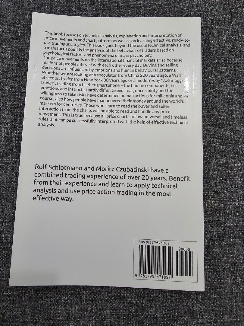 Trading: Technical Analysis Masterclass: Master the financial markets (Category: Textbooks) located in Manila. Submitted by sweetseraph (Listing ID 1325740140, Image 2). Description: Author: ROLF SCHLOTMANN / MORITZ CZUBATINSKI Great book to get into Technical Analysis for all markets. Recommended for anyone going into Trading. Buyer will book courier and shoulder the shipping fee. Location near Gateway Mall, Cubao, QC.